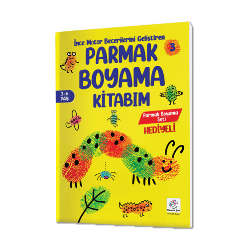 Yükselen Zeka İnce Motor Becerilerini Geliştiren Parmak Boyama Kitabım Serisi (3-6 Yaş)